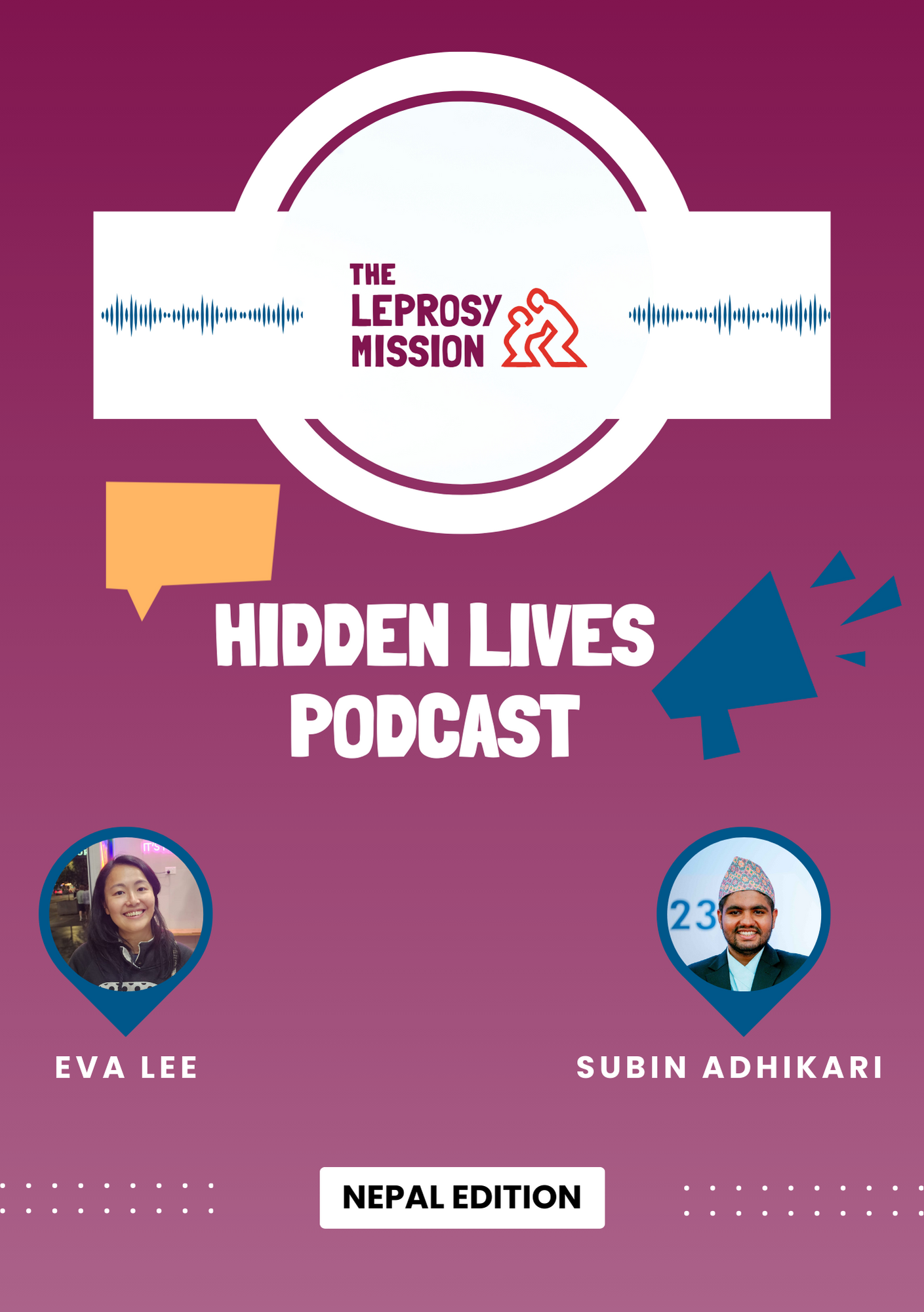 The Hidden Lives Podcast Cover Co-hosted by The Leprosy Mission Nepal and The Leprosy Mission Australia. 